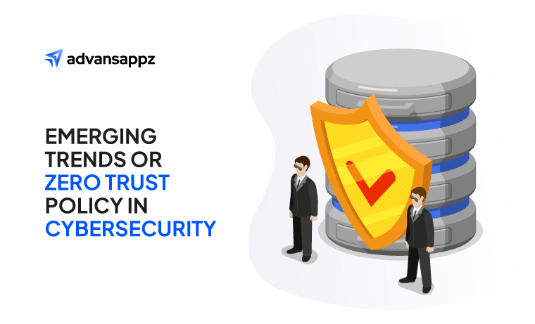 Zero trust policy in enterprise cybersecurity