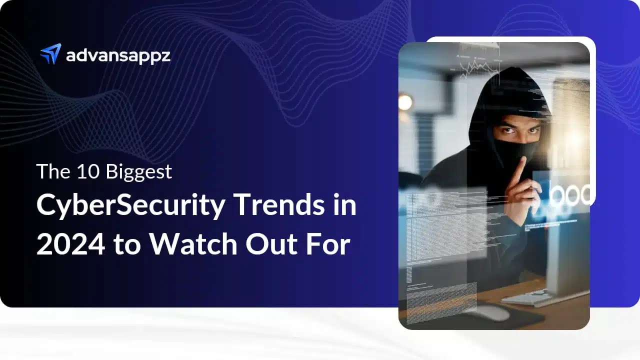 CyberSecurity Trends