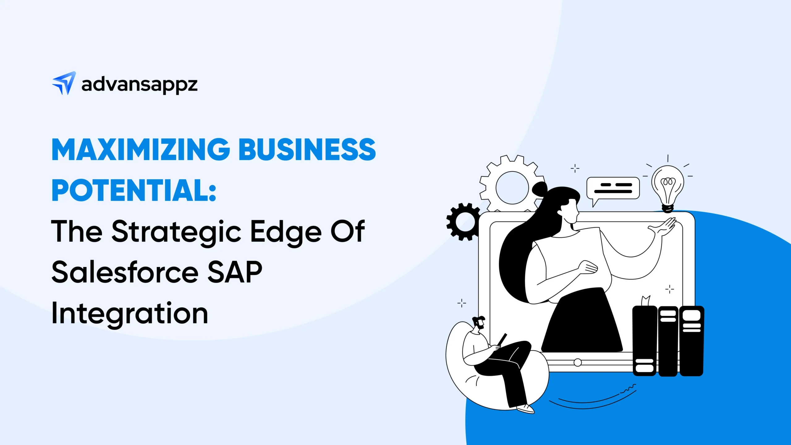 Maximizing Business Potential: The Strategic Edge of Salesforce SAP Integration