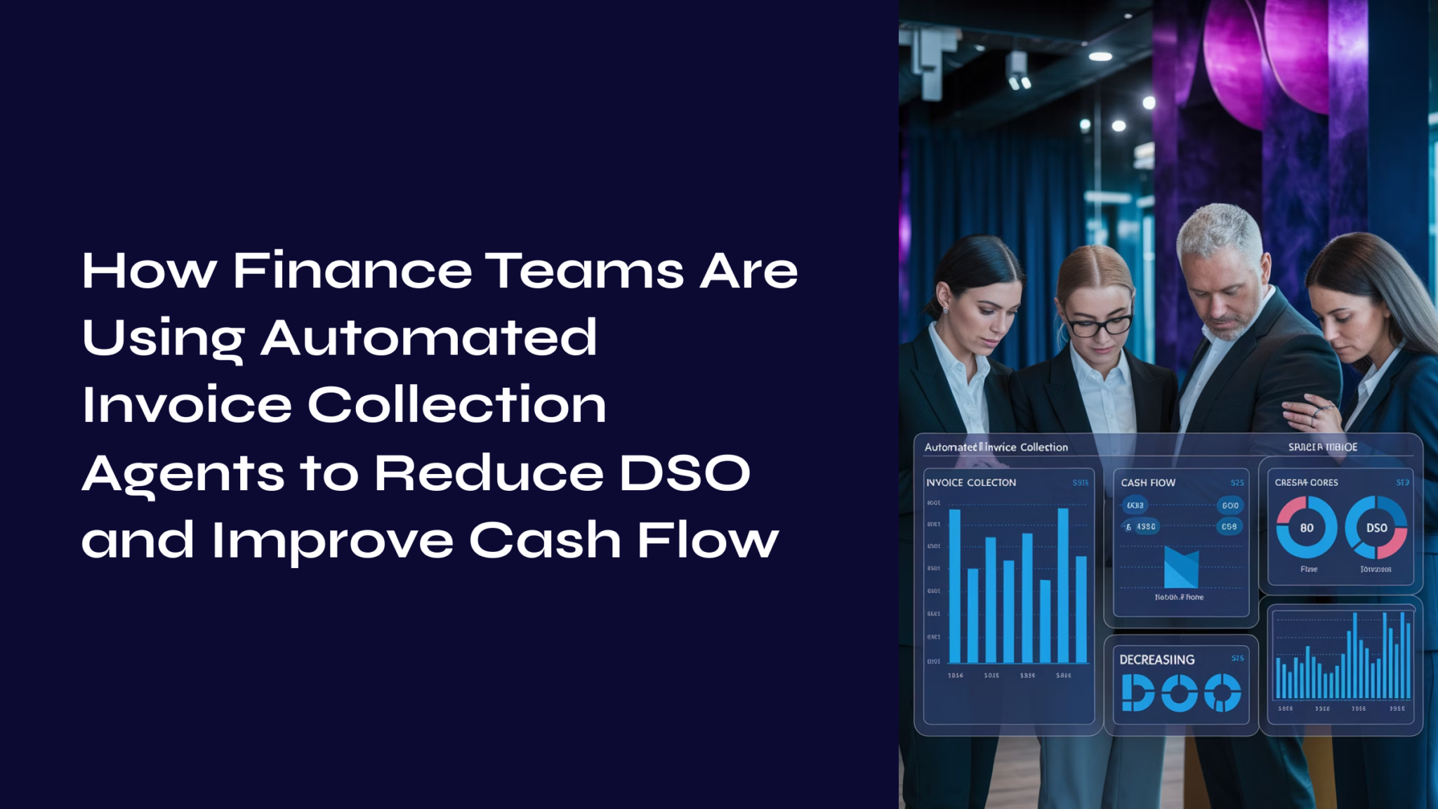 How Finance Teams Use AI Invoice Agents to Cut DSO & Boost Cash Flow