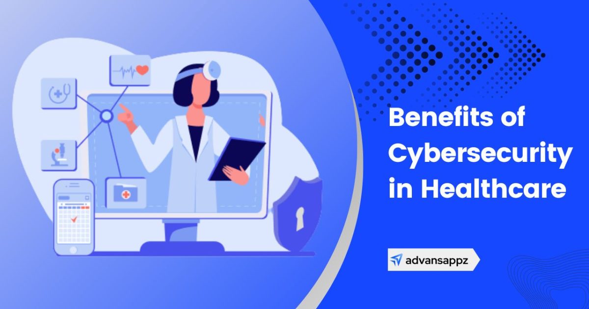 Cybersecurity In Healthcare: A Complete Guide